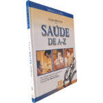 Guia Prático Saúde de A-Z (Volume 3 - E-I) - Dr. Eduardo Barroso