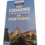 Guia das cidades e vilas históricas de Portugal 21 -