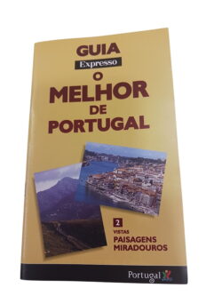 Guia o melhor de Portugal 2 -