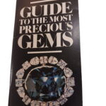 Guide to the Most Precious Gems -
