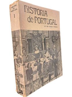 História de Portugal (Volume I) - A. H. de Oliveira Marques