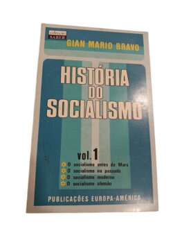 História do Socialismo Vol. 1 - Gian Mario Bravo