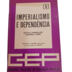 Imperialismo e Dependência nº 5 - Marta Harnecker