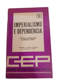 Imperialismo e Dependência nº 5 - Marta Harnecker
