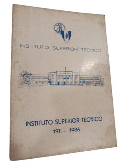 Instituto Superior Técnico 1911-1986 -