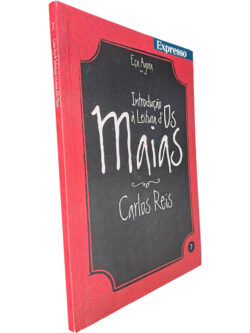Introdução à leitura d’Os Maias - Carlos Reis