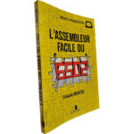 L'Assembleur facile du 6502 - François Monteil