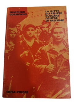 La lutte du peuple bulgare contre le fascisme - Nikiphor Gornenski