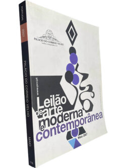 Leilão de Arte Moderna e Contemporânea (Palácio do Correio Velho - Maio 2007) -