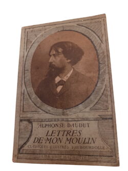 Lettres de mon moulin - Alphonse Daudet