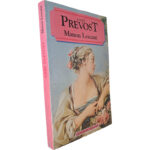 Manon Lescaut - Abbé Prevost