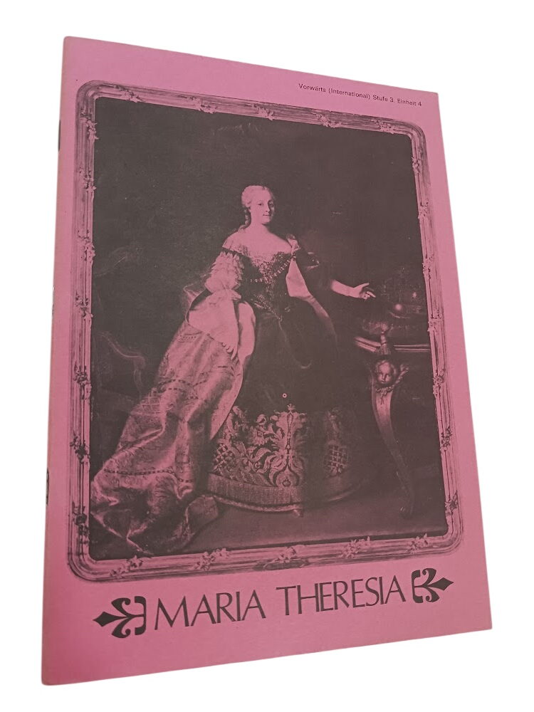 Maria Theresia - Maria Theresia -
