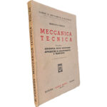 Meccanica tecnica (Volume III - Dinamica delle macchine apparecchi di sollevamento e trasporto) - Benedetto Feraudi