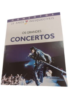 Momentos inesquecíveis: os grandes concertos -