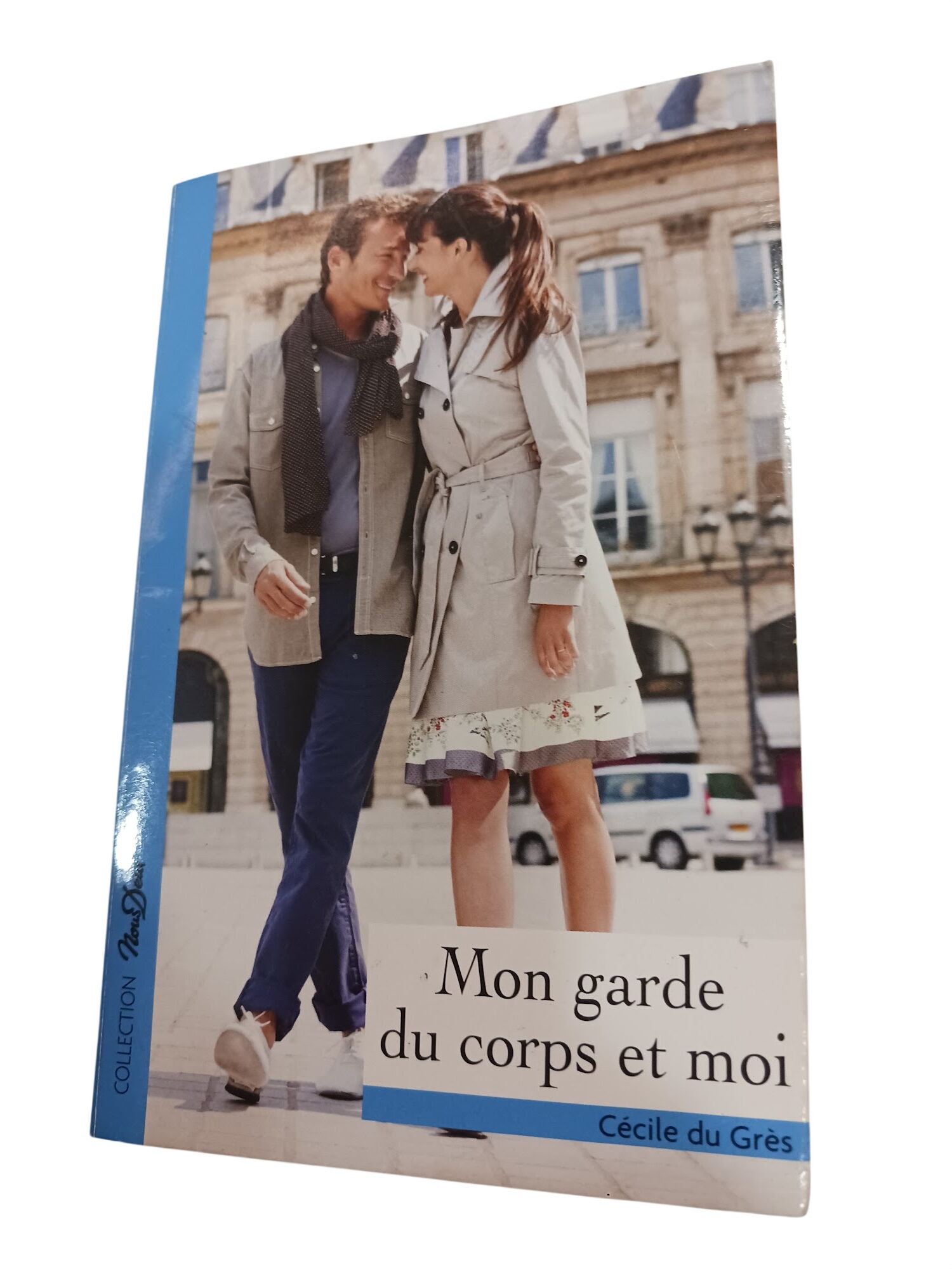 Mon garde du corps et moi - Cécile du Grès Mon garde du corps et moi - Cécile du Grès