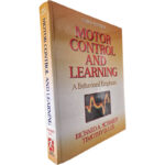 Motor control and learning (A behavioral emphasis) - Richard A. Schmidt / Timothy D. Lee