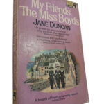 My Friends the Miss Boyds - Jane Duncan