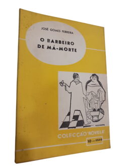 O Barbeiro de Má-Morte - José Gomes Ferreira