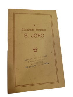 O Evangelho Segundo S. João -
