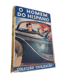 O Homem do Hispano - Pierre Frondaie