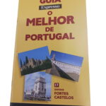 O Melhor de Portugal: Defesas Fortes e Castelos 17 -