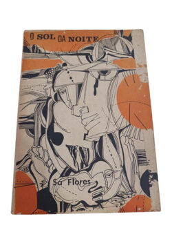 O Sol da Noite - Sa Flores