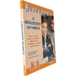 O adolescente em família - Marie-José Auderset / Jean-Blaise Held