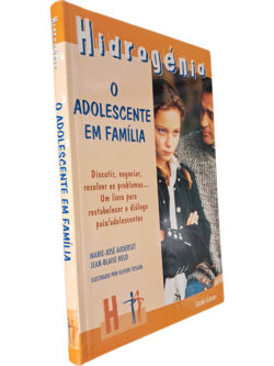O adolescente em família - Marie-José Auderset / Jean-Blaise Held