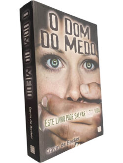 O dom do medo - Gavin de Becker