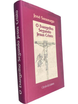 O evangelho segundo Jesus Cristo - José Saramago