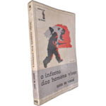 O inferno dos homens vivos - Guido da Verona