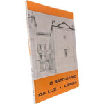 O santuário da luz (Lisboa) - A. de Sousa Araújo