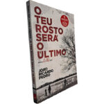 O teu rosto será o último - João Ricardo Pedro