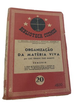 Organização da Matéria Viva - Luiz Ernani Dias Amado