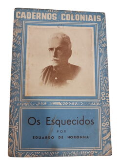 Os Esquecidos - Eduardo de Noronha
