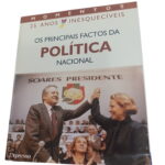 Os Principais Factos da Política Nacional -