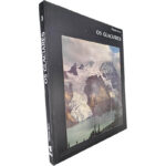 Os glaciares - Ronald H. Bailey