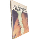 Os primeiros 9 meses de vida - Geraldine Lux Flanagan