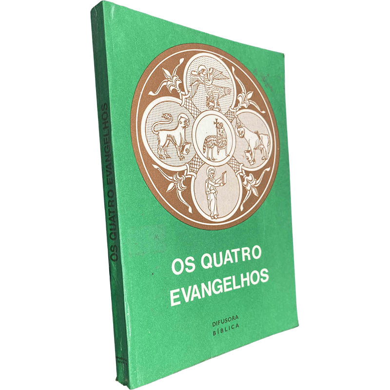Os quatro evangelhos - Os quatro evangelhos -