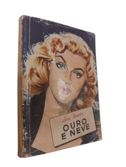 Ouro e Neve - Luis Marotta