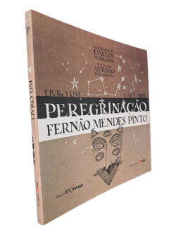 Peregrinação (Livro 1 - Cap. I a XXIX) - Fernão Mendes Pinto