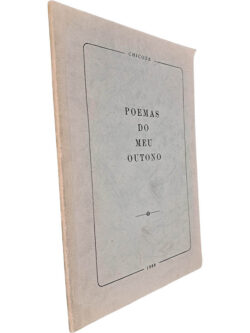 Poemas do meu Outono - Chicozé