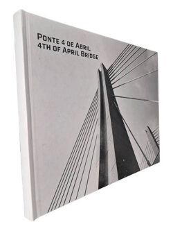 Ponte 4 de Abril (4th of April Bridge) -