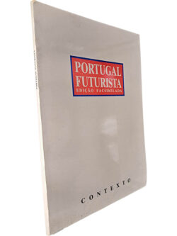 Portugal futurista (Edição facsimilada) -