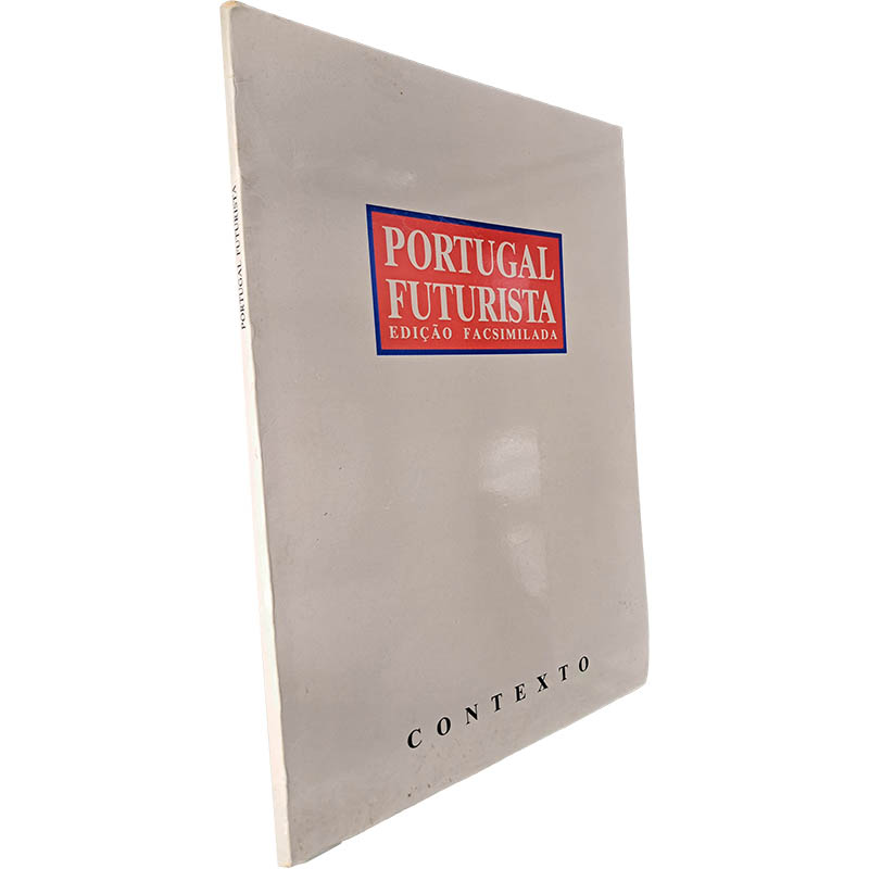 Portugal futurista (Edição facsimilada) - Portugal futurista (Edição facsimilada) -
