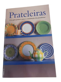 Prateleiras: Um guia prático para a construção de prateleiras -