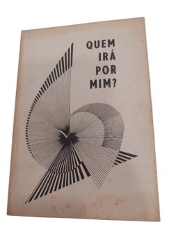 Quem Irá Por Mim? - Irmã Maria Eneide Martins Leite