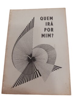 Quem Irá Por Mim? - - Irmã Maria Eneide Martins Leite