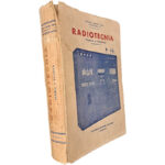 Radiotecnia (Teoria e prática - Volume I) - Manuel Amaro Vieira