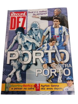 Record Dez - Porto contra Porto -